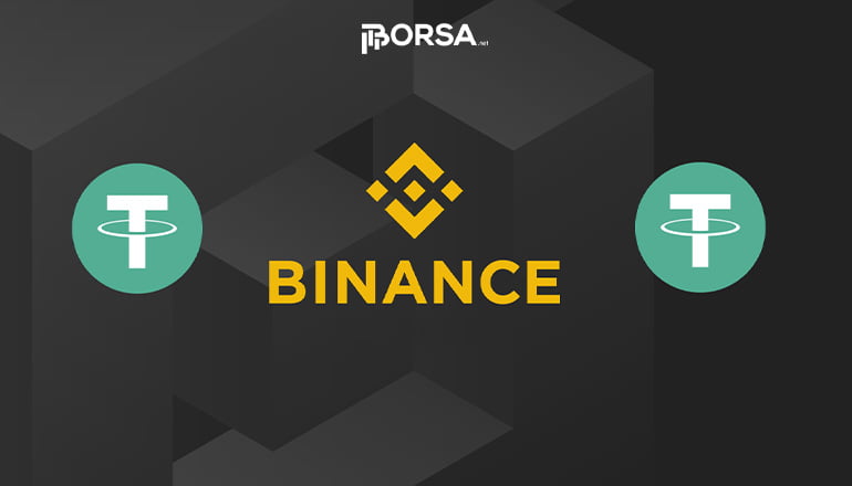 Tether'den Binance Borsasına 1 Milyar Dolar Aktarıldı