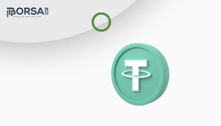 Tether (USDT) nedir ve nasıl satın alınır?