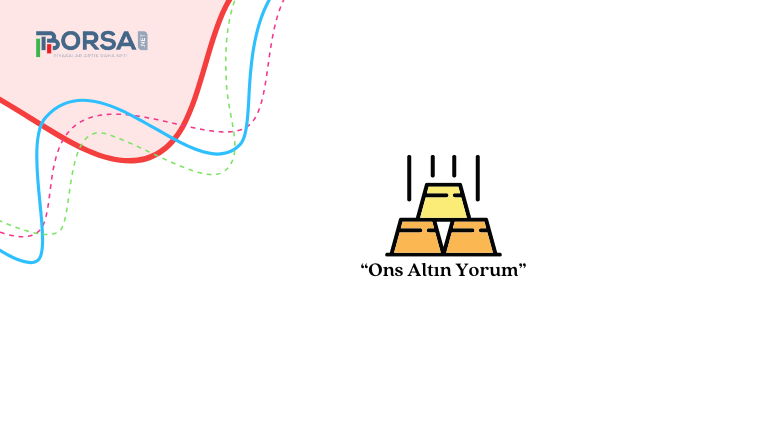 Ons Altın Yorum: Haftaya Satış Baskısı ile Başladı!